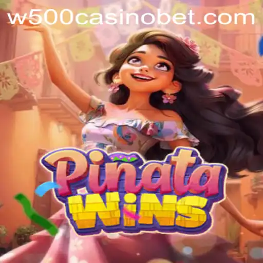 Experience the Thrills of PinataWins at W500 Casino