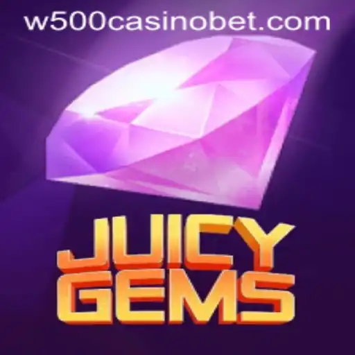Exploring JuicyGems: A Riveting Adventure at W500 Casino