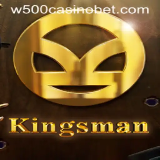 Discover the Thrills of Kingsman at W500 Casino