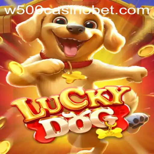 Discover the Thrilling World of LuckyDog at W500 Casino
