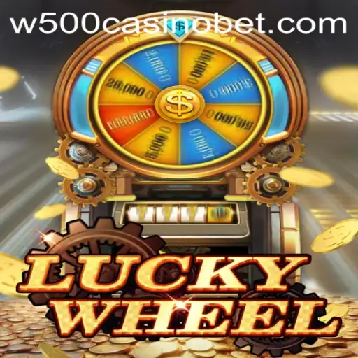 LuckyWheel: Spin and Win at W500 Casino