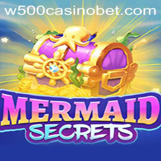 Dive into Adventure with MermaidSecrets at W500 Casino