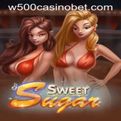 Exploring the Thrilling World of SweetSugar and W500 Casino